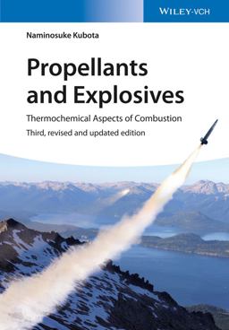 Propellants and Explosives Thermochemical Aspects of Combustion 3rd 9783527331789 Front Cover