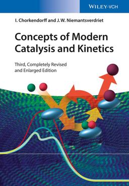 Concepts of Modern Catalysis and Kinetics 3rd 9783527332687 Front Cover