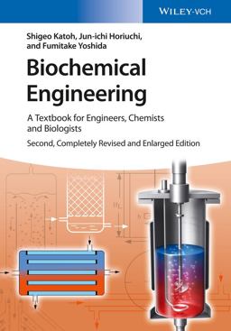 Biochemical Engineering A Textbook for Engineers, Chemists and Biologists 2nd 9783527338047 Front Cover