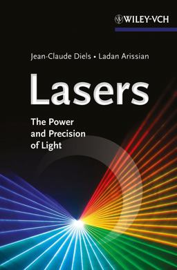 Lasers The Power and Precision of Light  9783527410392 Front Cover
