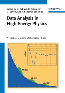 Data Analysis in High Energy Physics A Practical Guide to Statistical Methods  9783527410583 Front Cover