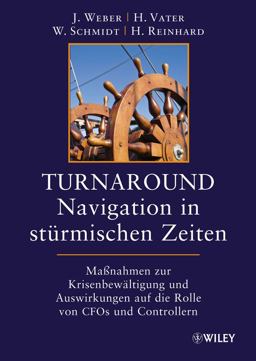 Turnaround - Navigation in Stürmischen Zeiten Turnaround - Navigation in Stürmischen Zeiten