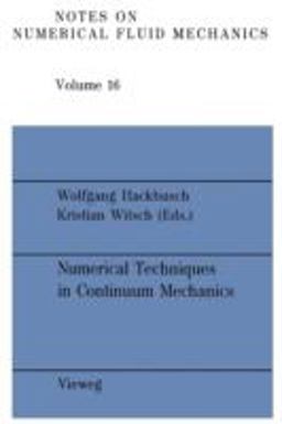 Numerical Techniques in Continuum Mechanics