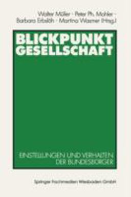 Blickpunkt Gesellschaft Blickpunkt Gesellschaft