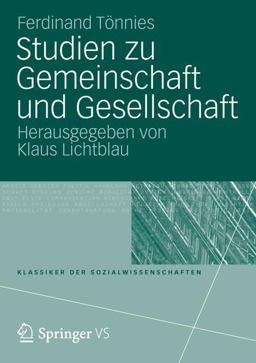 Studien Zu Gemeinschaft und Gesellschaft