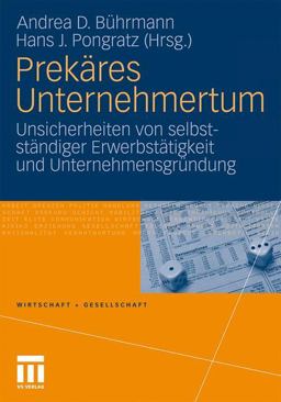 Prekäres Unternehmertum Prekäres Unternehmertum