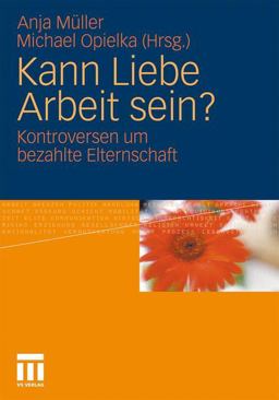 Kann Liebe Arbeit Sein?