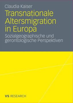 Transnationale Altersmigration in Europ