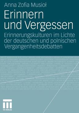Erinnern und Vergessen