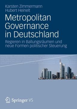 Metropolitan Governance in Deutschland Metropolitan Governance in Deutschland