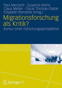 Migrationsforschung Als Kritik?
