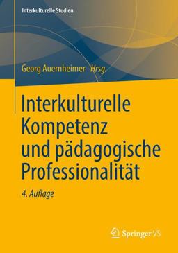 Interkulturelle Kompetenz und Pädagogische Professionalität