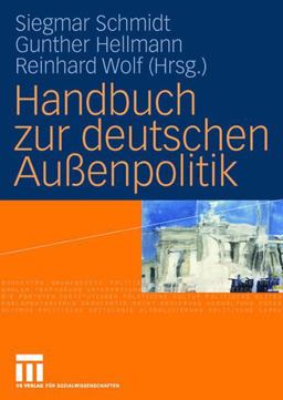 Handbuch Zur Deutschen Außenpolitik
