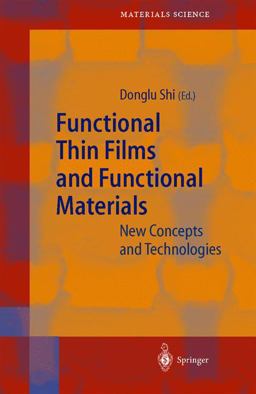 Functional Thin Films and Functional Materials Functional Thin Films and Functional Materials
