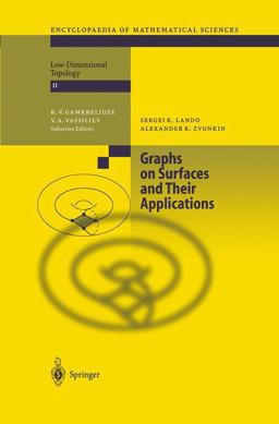 Graphs on Surfaces and Their Applications  9783540002031 Front Cover