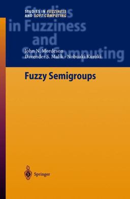 Fuzzy Semigroups  9783540032434 Front Cover