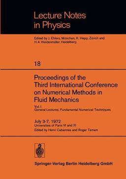 Proceedings of the Third International Conference on Numerical Methods in Fluid Mechanics. July 3-7, Universities of Paris VI and XI