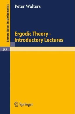 Ergodic Theory Introductory Lectures 458