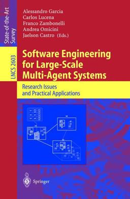 Software Engineering for Large-Scale Mulit-Agent Systems
