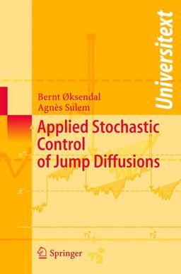 Applied Stochastic Control of Jump Diffusions 2004 9783540140238 Front Cover