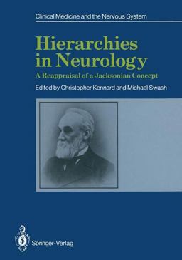 Hierarchies in Neurology Hierarchies in Neurology