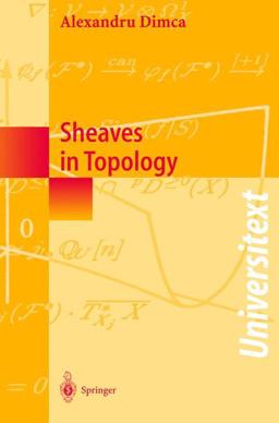 Sheaves in Topology  9783540206651 Front Cover