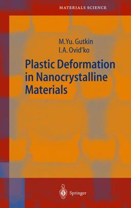 Plastic Deformation in Nanocrystalline Materials  9783540209935 Front Cover