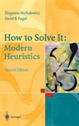 How to Solve It Modern Heuristics 2nd 9783540224945 Front Cover