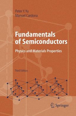 Fundamentals of Semiconductors Physics and Materials Properties 3rd 9783540254706 Front Cover