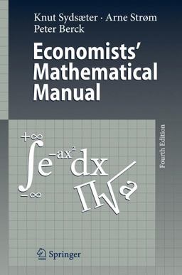 Economists' Mathematical Manual 4th 9783540260882 Front Cover