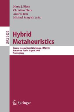 Hybrid Metaheuristics Hybrid Metaheuristics