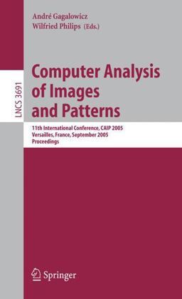 Computer Analysis of Images and Patterns Computer Analysis of Images and Patterns