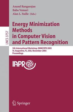 Energy Minimization Methods in Computer Vision and Pattern Recognition Energy Minimization Methods in Computer Vision and Pattern Recognition