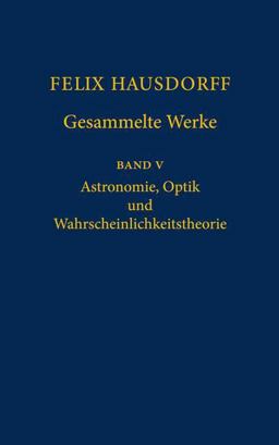 Felix Hausdorff - Gesammelte Werke Band 5