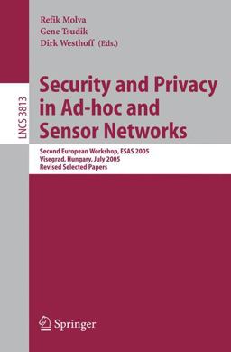 Security and Privacy in Ad-Hoc and Sensor Networks