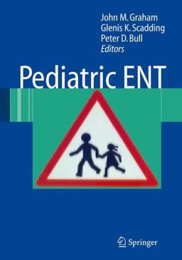 Pediatric ENT  9783540330387 Front Cover