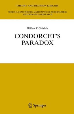Condorcet's Paradox  9783540337980 Front Cover