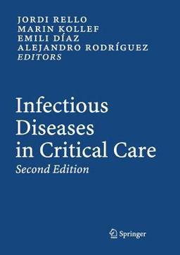 Infectious Diseases in Critical Care 2nd 9783540344056 Front Cover
