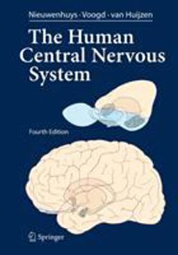 Human Central Nervous System 4th 9783540346845 Front Cover