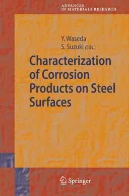 Characterization of Corrosion Products on Steel Surfaces  9783540351771 Front Cover