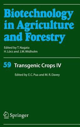 Transgenic Crops IV Transgenic Crops IV