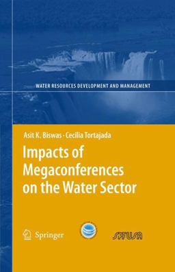 Impacts of Megaconferences on the Water Sector  9783540372233 Front Cover