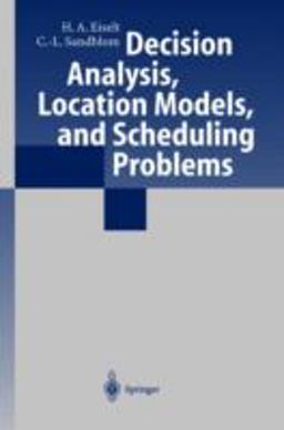 Decision Analysis, Location Models, and Scheduling Problems  9783540403388 Front Cover