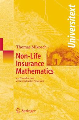 Non-Life Insurance Mathematics Non-Life Insurance Mathematics