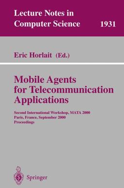 Mobile Agents for Telecommunication Applications Mobile Agents for Telecommunication Applications