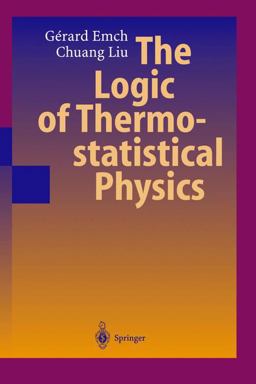 Logic of Thermostatistical Physics  9783540413790 Front Cover