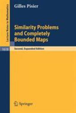 Similarity Problems and Completely Bounded Maps 2nd 9783540415244 Front Cover