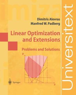 Linear Optimization and Extensions Problems and Solutions  9783540417446 Front Cover