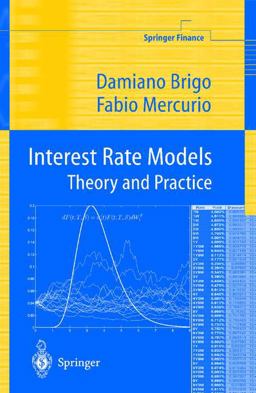 Interest Rate Models Theory and Practice with Smile, Inflation and Credit  9783540417729 Front Cover