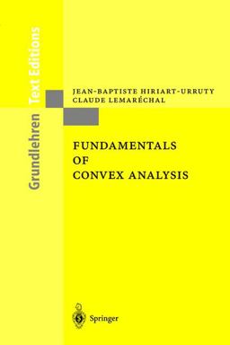 Fundamentals of Convex Analysis  9783540422051 Front Cover